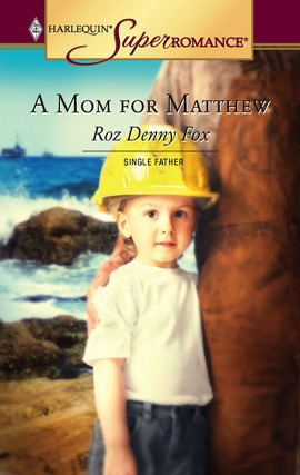 Title details for A Mom for Matthew by Roz Denny Fox - Available